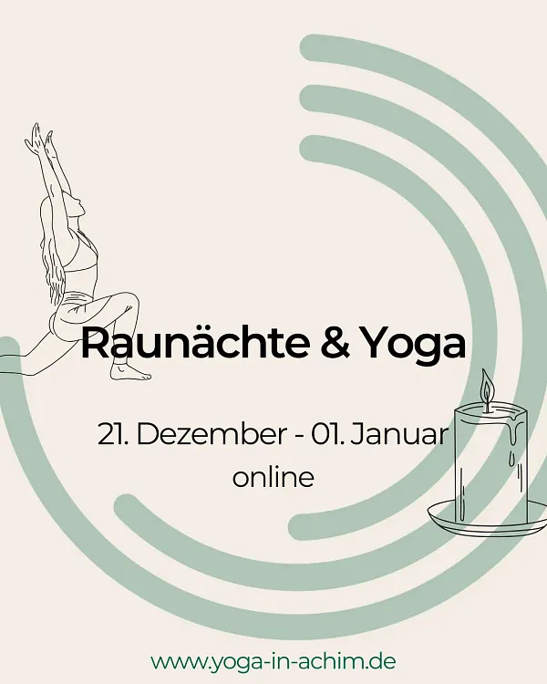 Raunächte & Yoga online