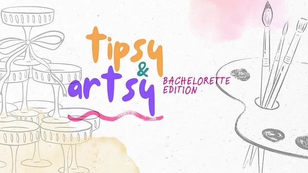 Tipsy and Artsy - Junggesellinnenabschied Edition im Moxy Hotel