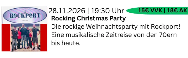 Rockin´Christmas Party - mit unserer Haus- und Lieblingsband Rockport!