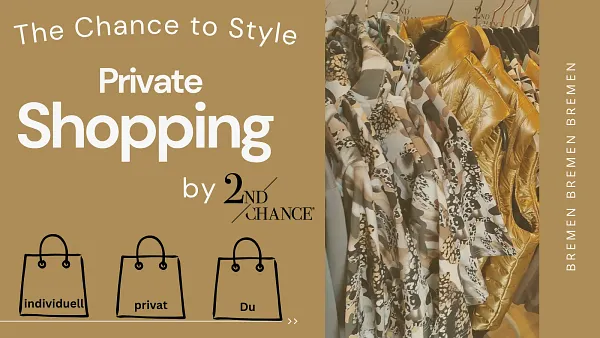 The Chance to Style - Private Shopping
