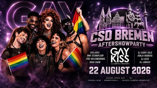 CSD BREMEN AFTERSHOW PARTY 2026 by GAYKISS CLUBBING